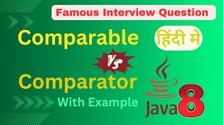 Comparable and Comparator Interface in hindi  Famous Java interview question java collectio💯 [upl. by Moina442]