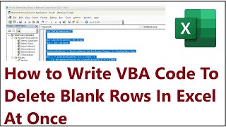 How to Write VBA Code To Delete Blank Rows In Excel At Once [upl. by Settle]