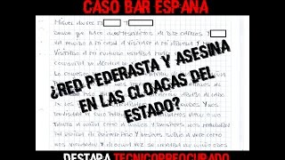 Hacktivismo Caso Bar España ¿Red pederasta y asesina en las cloacas del estado [upl. by Asyral]