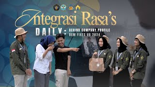 INTEGRASI RASAS DAILY  Behind Company Profile BEM FIKES UB 2024 [upl. by Ahcirt]