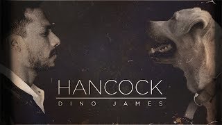 Hancock Dino James Official Music Video [upl. by Lucias588]