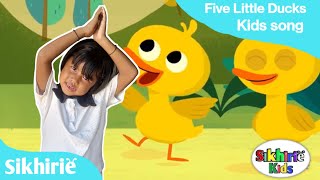 Five Little Ducks 🦆  Kids Songs  kids rhymes  Sikhirie official video [upl. by Ahsauqal]