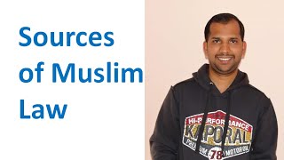 Sources of Muslim Law [upl. by Yvor537]