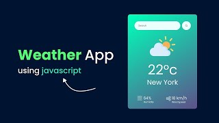 How to Make a Weather App with JavaScript HTML amp CSS  JavaScript Projects Beginners Tutorial [upl. by Aisayt803]