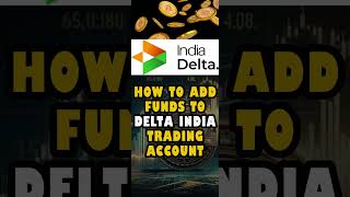 How to add funds in the DELTA INDIA TRADING ACCOUNT [upl. by Barnes]