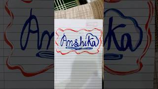 Anshika  calligraphy ❤️comment your name 🤗 subscribe my channel short video 🎉 [upl. by Fachanan]