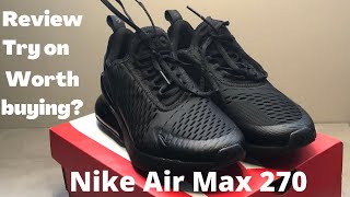 NIKE AIR MAX 270  REVIEW ON FEET  WORTH BUYING [upl. by Conover]