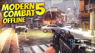 AKHIRNYA MODERN COMBAT 5 OFFLINE MODE ANDROID GAMEPLAY  android lets play [upl. by Vizza464]