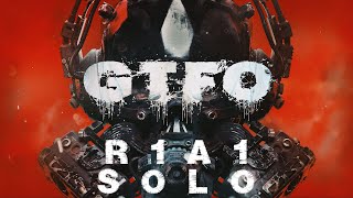 GTFO  ALT  R1A1 Solo [upl. by Attiuqaj]