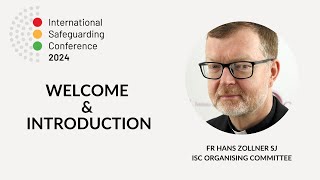 Welcome and Introduction  Fr Hans Zollner SJ [upl. by Gnouh995]