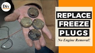 How to Install Freeze Plugs without Removing Engine  How to Replace a Freeze Plug [upl. by Indys]