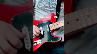 Van Halen  316 Guitar Cover guitar music vanhalen 316 [upl. by Teilo]