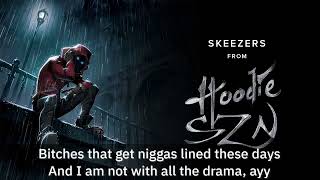 A Boogie Wit Da Hoodie  skeezers lyrics [upl. by Milinda]