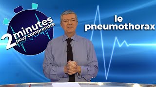 Le pneumothorax  2 minutes pour comprendre [upl. by Euhc]