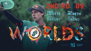 2017 PDGA Pro Worlds  Round 2 Back 9  McBeth Lizotte Owens Barsby [upl. by Annauqahs]