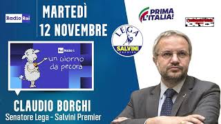 🔴 Sen Claudio Borghi ospite della trasmissione quotUn giorno da pecoraquot del 12112024 [upl. by Corine]