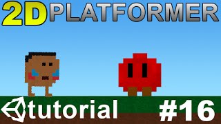 16 Making a 2D Platformer in Unity C  Simple Enemy Pt1 [upl. by Kati557]