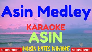 Asin Medley KARAOKE by Asin [upl. by Zuzana]