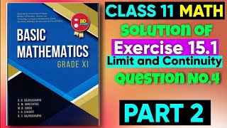 Solution of Exercise 151 Question No4 Limit and Continuity Class 11  Basic Mathematics  Part 2 [upl. by Ennaeed]