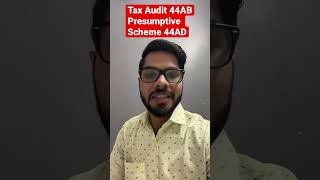 Tax Audit 44AB Presumptive Taxation Scheme 44AD CA Tarique Khichi [upl. by Lebasile]