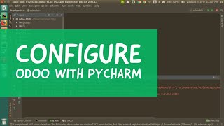 How To Configure Odoo15 With Pycharm  Odoo 15 Development Tutorials [upl. by Epilif604]