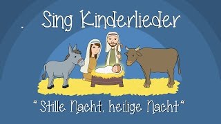 Stille Nacht heilige Nacht  Weihnachtslieder zum Mitsingen  Sing Kinderlieder [upl. by Akiehs]