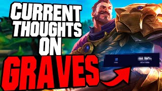 My Current Thoughts On Graves Testing Builds amp Gameplay Guide [upl. by Tsui]