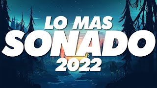 MIX REGGAETON 2022  LO MAS NUEVO 2022  LO MAS SONADO [upl. by Colene868]