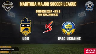 May 30th WSF Div 2 UDM vs Ipac Ukraine [upl. by Anairdna]