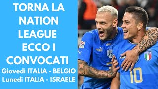 I NUOVI CONVOCATI DI SPALLETTI PER LA NATION LEAGUE 4 NEW ENTRY [upl. by Tricia361]