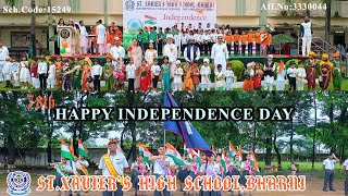 78th Happy Independence Day Celebrations  StXaviers High SchoolBharni  15082024 [upl. by Haral671]