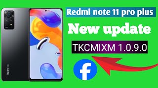 Redmi note 11 pro plus TKCMIXM 1090 update [upl. by Curson239]