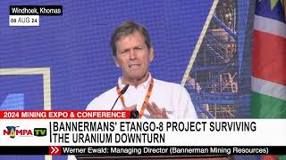 2024 MINING EXPO Bannermans’ Etango8 Project surviving the uranium downturn [upl. by Wyne]