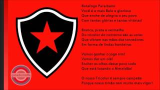 Hino do Botafogo Paraibano  João Pessoa  PB   Hino BotafogoPB [upl. by Phedra]