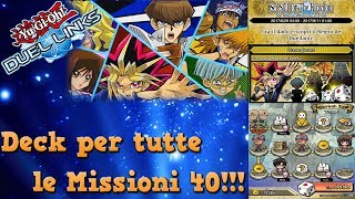 Deck per Tutte le Missioni lvl 40  Set Sail for the Kingdom  Duel Links ITA [upl. by Borrell350]