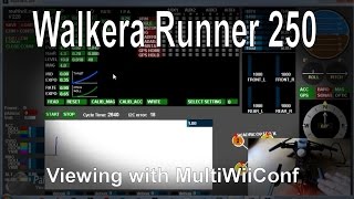 Walkera Runner 250 Quick Tip  Viewing settings with MultiWiiConf [upl. by Wolk259]