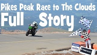 PIKES PEAK FULL STORY ► 38 minutes of an absolute thrill [upl. by Elimaj]