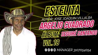 Estelita Argelio cuadrado 2025 [upl. by Edmanda896]