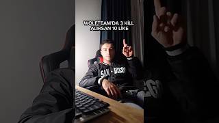 Wolfteamda 3 KİLL alırsan 10 likewolfteam fyp [upl. by Bremer339]