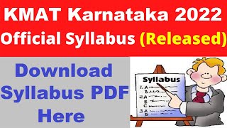 KMAT Karnataka 2022 Syllabus Released  Check amp Download KMAT Karnataka 2022 Syllabus Here [upl. by Nerej857]