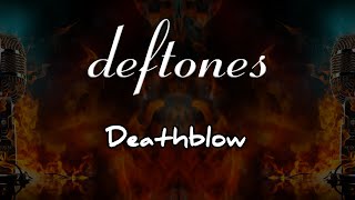 Deftones  Deathblow Karaoke Metal [upl. by Enovi]