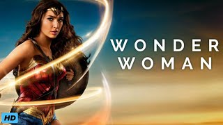 WONDER WOMAN  FULL MOVIE  EXPLAINED IN HINDI [upl. by Attiuqahs]