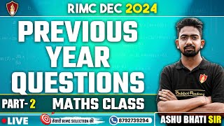 Previous Year Questions  RIMC Dec 2024  RIMC Coaching  RIMC Maths Class  RIMC Online Classes [upl. by Anerda314]