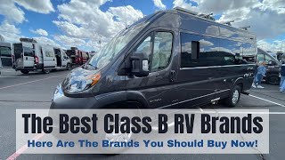 The Best Class B Or Camper Van RV Brands To Buy In 2024 [upl. by Nivak194]