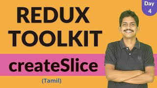 Redux ToolkitTamil  createSlice  Day 4 [upl. by Nathanil]