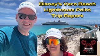 Disneys Vero Beach Resort Before Sailing DCL to Lighthouse Point [upl. by Eilsil]