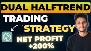 Dual Halftrend Trading Strategy  Build Profitable Trading Strategies with ChatGPT amp PineScript [upl. by Ilrac]