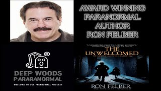 The Dark World of Paranormal Activity Ron Felbers Chilling Stories [upl. by Leland]