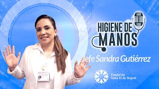 42 Higiene de Manos  Jefe Sandra Gutiérrez [upl. by Ilan]