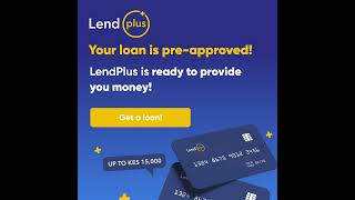 LendPlus Fast online loans in Kenya [upl. by Atterys]